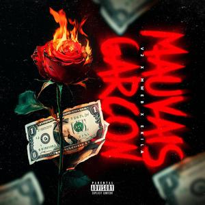 MAUVAIS GARCON (feat. Mweb, Ekila & 2PK) (Explicit)