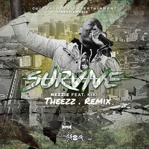 Survive (Theezz Remix)