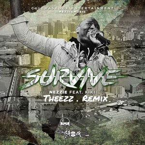 Survive (Theezz Remix|Explicit)