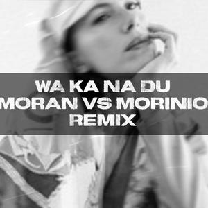 Juls Cattáneo - WA KA NA DU (MoraN Nagar vs MORINIO) (feat. Juls Cattáneo) (Remix)
