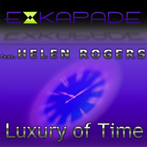 Luxury of Time