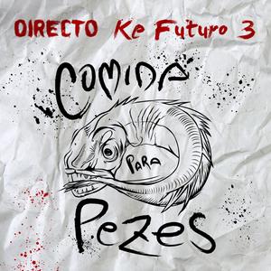 Directo Ke Futuro 3 (Explicit)