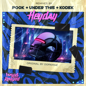 Heyday (KODEK Remix)