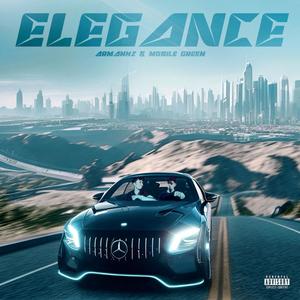 Elegance (feat. Mobile Green) (Explicit)