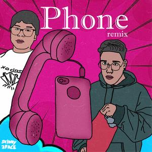 Phone Remix (feat. Jesús Valle)