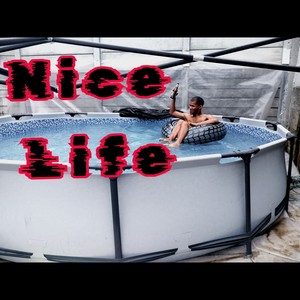 Nice Life