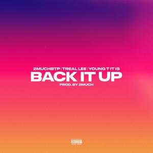 BACK IT UP (Explicit)