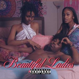 Beautiful Ladies (feat. Rxccstar Kota & ABK Jerms) (Explicit)