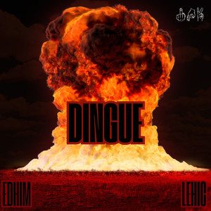 DINGUE (Explicit)