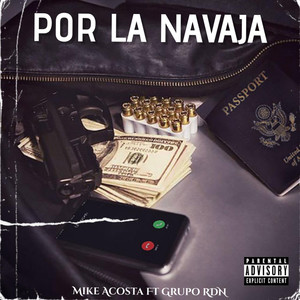 Por La Navaja (Explicit)