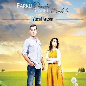 Farklı Desenler Farklı Şarkılar