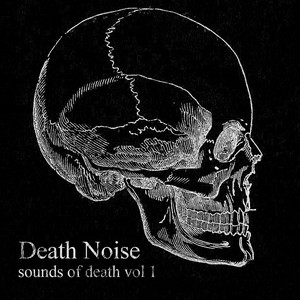 Sounds of Death (Vol. 1)