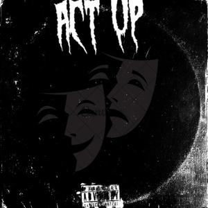 ACT UP (Explicit)