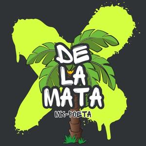 De la mata (feat. incfinity) [Explicit]