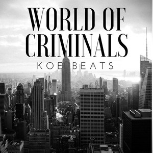World of Criminals