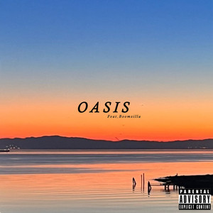 Oasis (Explicit)