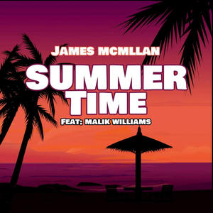 Summer Time (feat. Malik Williams)