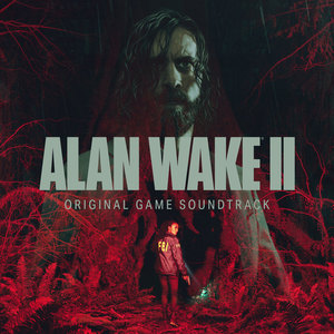 Alan Wake 2 (Original Soundtrack) (心灵杀手2 游戏原声带)