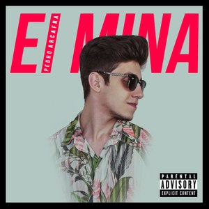 Ei Mina (Explicit)
