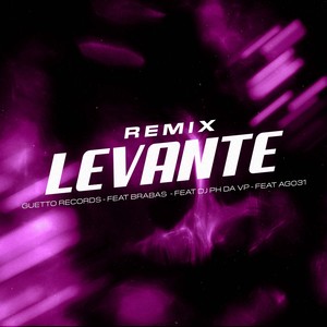 LEVANTE (Remix) [Explicit]