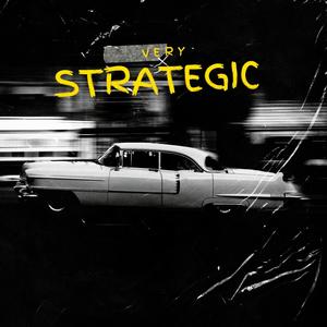 Very Strategic (Explicit)