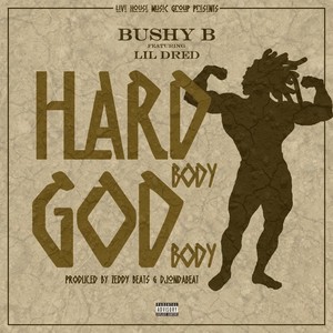 Hard Body God Body (Explicit)
