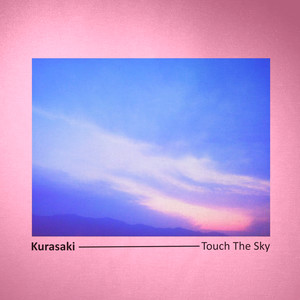 Touch the Sky