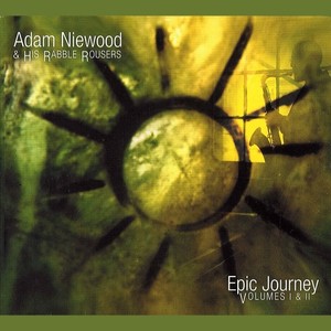 NIEWOOD, Adam: Epic Journey, Vols. 1 and 2