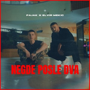 Negde Posle Dva