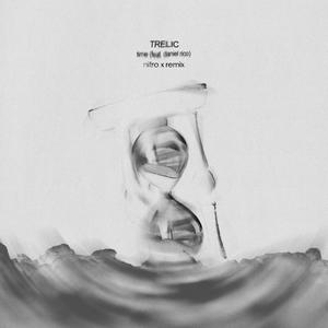 Time (feat. Daniel Rico) (Nitro X Remix)