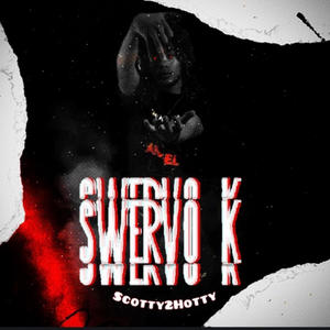 Swervo K (Explicit)