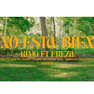 No está bien (feat. FREZA)