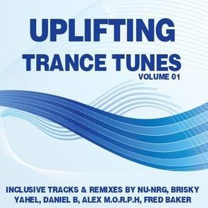 Uplifting Trance Tunes Vol. 1