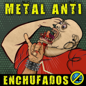 Metal Anti Enchufados