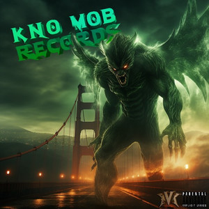 KNO Mob Records, Vol. 2 (Explicit)