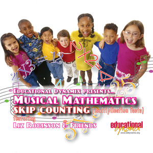 Liz Robinson & Musical Mathematics featuring Skip Counting (mulitplication facts)