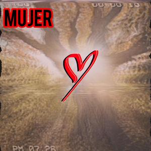 Mujer (Explicit)
