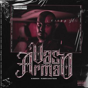 Vas Armao (Explicit)