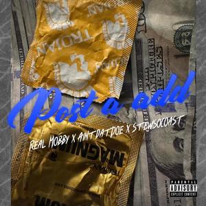 Post a add (feat. Aintdatdoe & StewsoCoast) [Explicit]