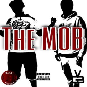 The Mob (Explicit)