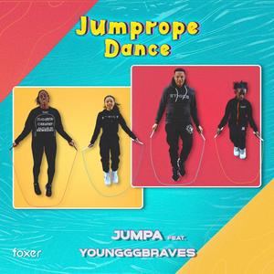 Jumprope Dance (feat. Youngggbraves) [Explicit]