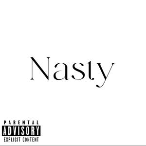 NASTY (Explicit)