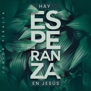 Hay Esperanza En Jesús