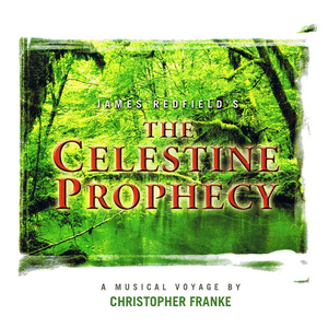 (1996)The Celestine Prophecy - A Musical Voyage