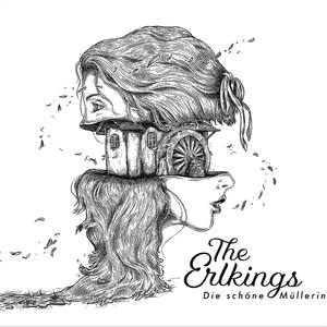 The Erlkings - Die schöne Müllerin