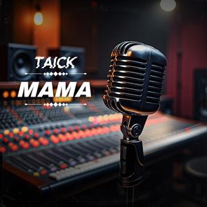 Mama (Explicit)