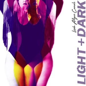 Light and Dark (Explicit)