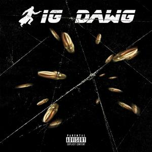 BIG DAWG (Explicit)