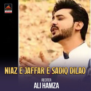 Niaz e Jaffar e Sadiq Dilao