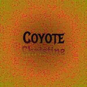 Coyote Christine